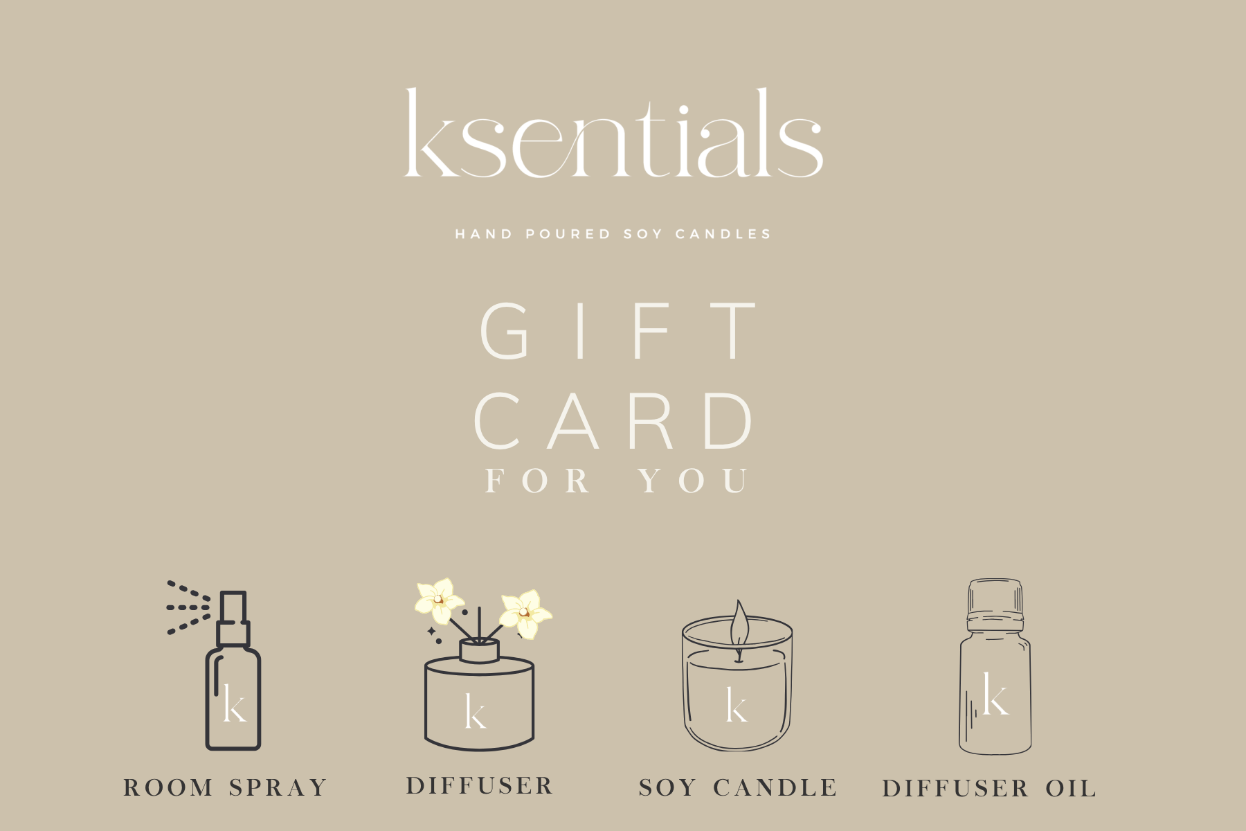 Ksentials digital gift card for candles, home fragrance, and gift sets.
